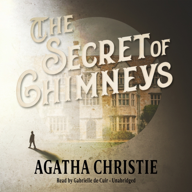 The Secret of Chimneys, eAudiobook MP3 eaudioBook