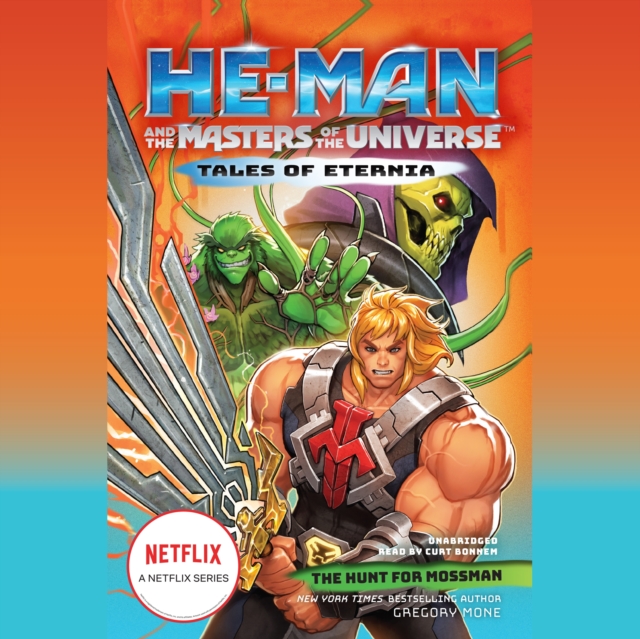 He-Man and the Masters of the Universe: The Hunt for Moss Man, eAudiobook MP3 eaudioBook