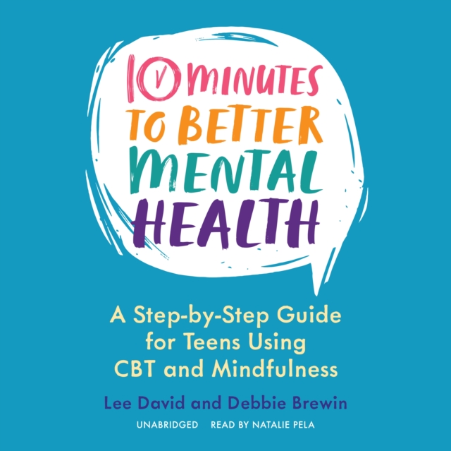 10 Minutes to Better Mental Health, eAudiobook MP3 eaudioBook