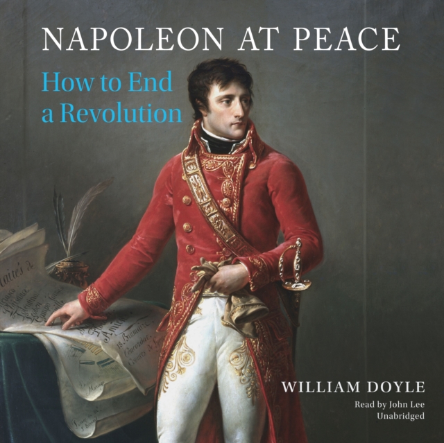 Napoleon at Peace, eAudiobook MP3 eaudioBook