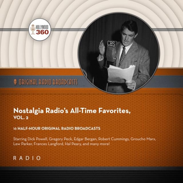 Nostalgia Radio's All-Time Favorites, Vol. 2, eAudiobook MP3 eaudioBook