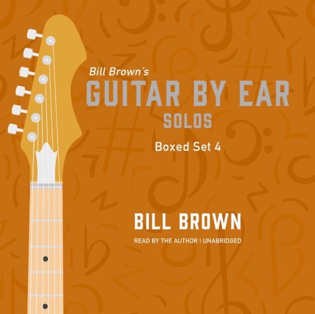 Guitar By Ear: Solos Box Set 4, eAudiobook MP3 eaudioBook