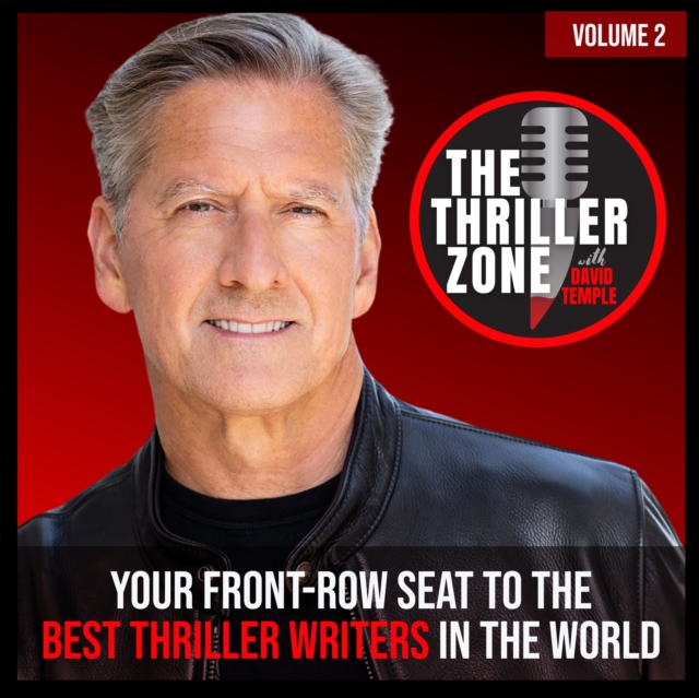 The Thriller Zone Podcast (TheThrillerZone.com), Vol. 2, eAudiobook MP3 eaudioBook