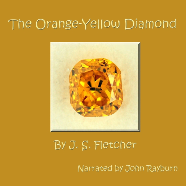 The Orange-Yellow Diamond, eAudiobook MP3 eaudioBook