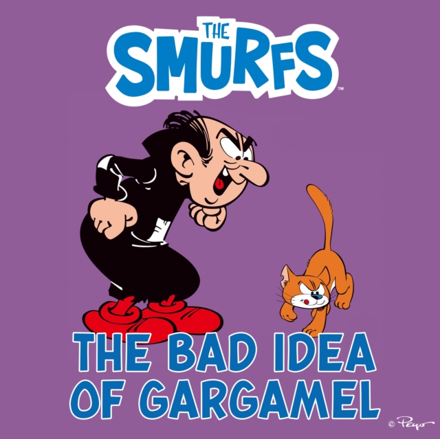 The Bad Idea of Gargamel, eAudiobook MP3 eaudioBook