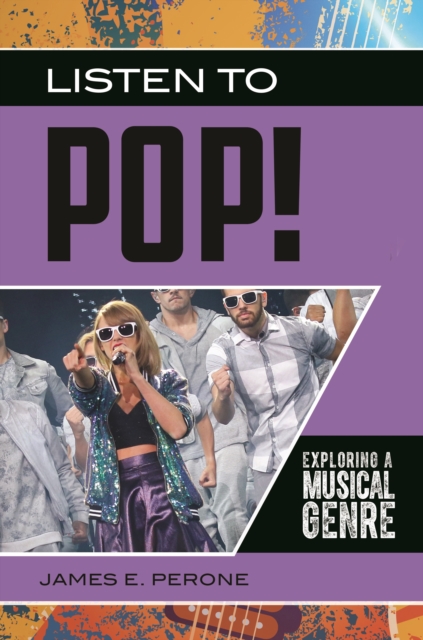 Listen to Pop! : Exploring a Musical Genre, EPUB eBook