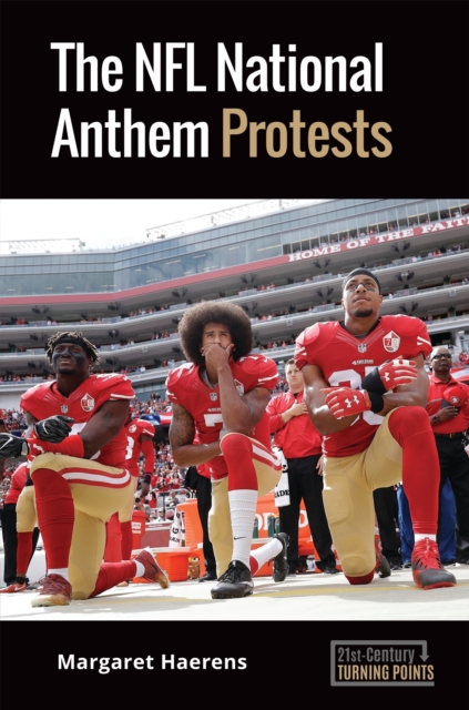 The NFL National Anthem Protests, EPUB eBook