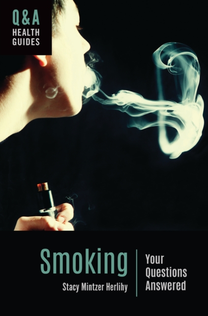 Smoking : Your Questions Answered, EPUB eBook