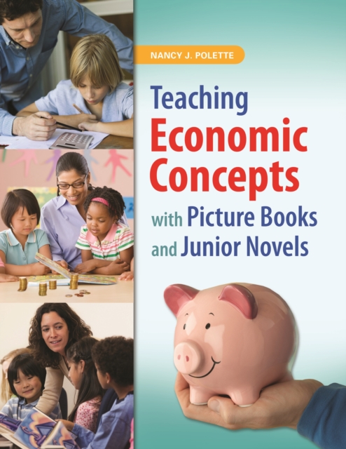 Teaching Economic Concepts with Picture Books and Junior Novels, EPUB eBook