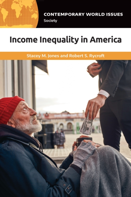 Income Inequality in America : A Reference Handbook, EPUB eBook