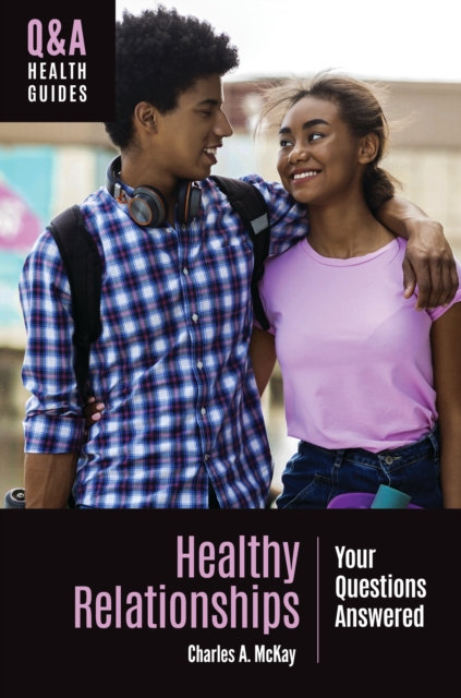 Healthy Relationships : Your Questions Answered, EPUB eBook