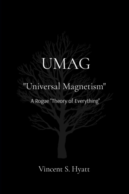UMAG : "Universal Magnetism", EPUB eBook