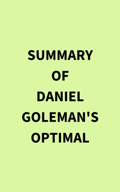Summary of Daniel Goleman's Optimal, EPUB eBook