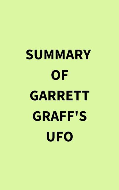 Summary of Garrett Graff's UFO, EPUB eBook
