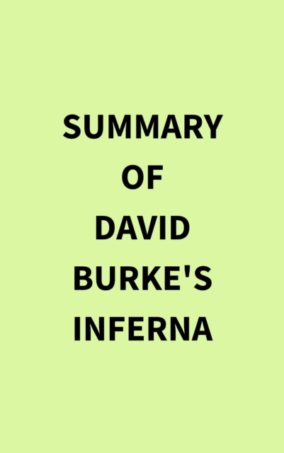 Summary of David Burke's Inferna, EPUB eBook
