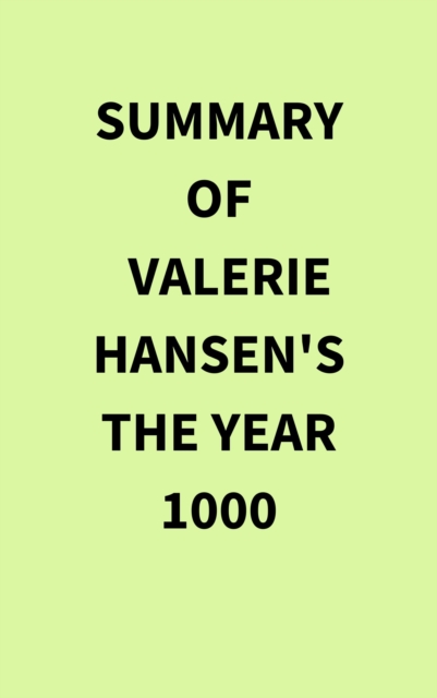 Summary of Valerie Hansen's The Year 1000, EPUB eBook