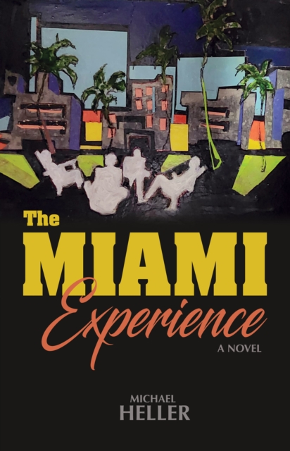 The Miami Experience, EPUB eBook