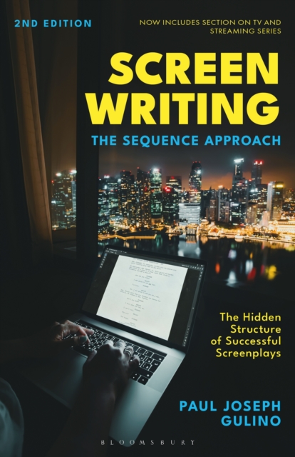 Screenwriting : The Sequence Approach, PDF eBook