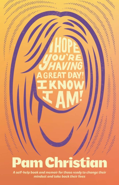 I Hope You're Having a Great Day! I Know I Am!, EPUB eBook