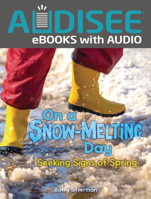 On a Snow-Melting Day : Seeking Signs of Spring, EPUB eBook
