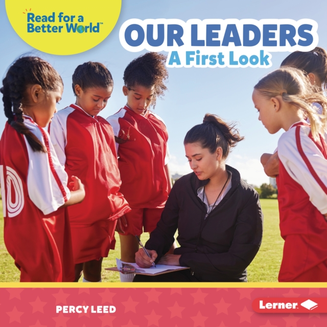 Our Leaders : A First Look, PDF eBook