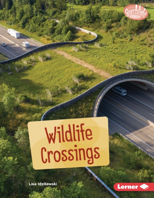 Wildlife Crossings, PDF eBook