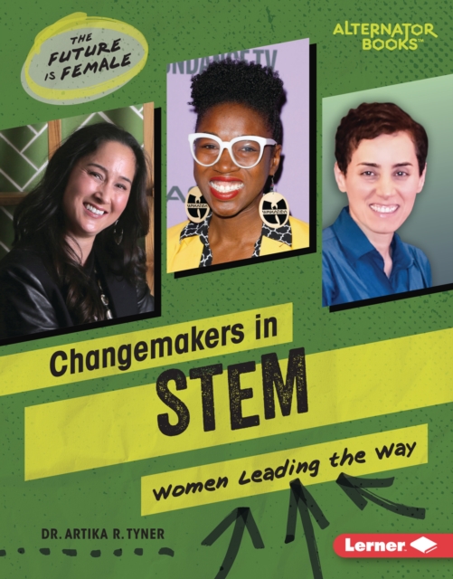 Changemakers in STEM : Women Leading the Way, EPUB eBook