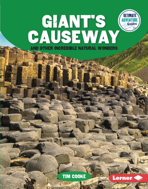 Giant's Causeway and Other Incredible Natural Wonders, PDF eBook