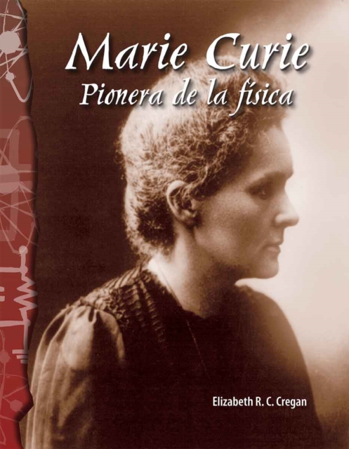 Marie Curie : pionera de la fisica, PDF eBook