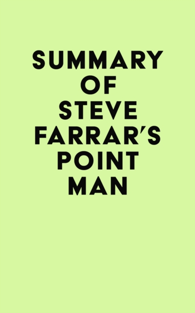 Summary of Steve Farrar's Point Man, EPUB eBook