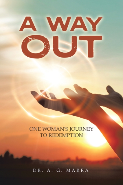 A WAY OUT : One Woman's Journey to Redemption, EPUB eBook