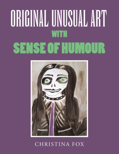 ORIGINAL UNUSUAL ART WITH SENSE OF HUMOUR, EPUB eBook