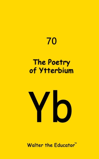 The Poetry of Ytterbium, EPUB eBook