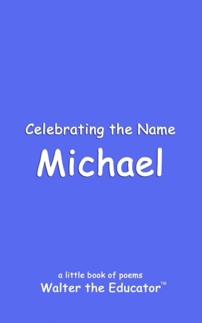 Celebrating the Name Michael, EPUB eBook