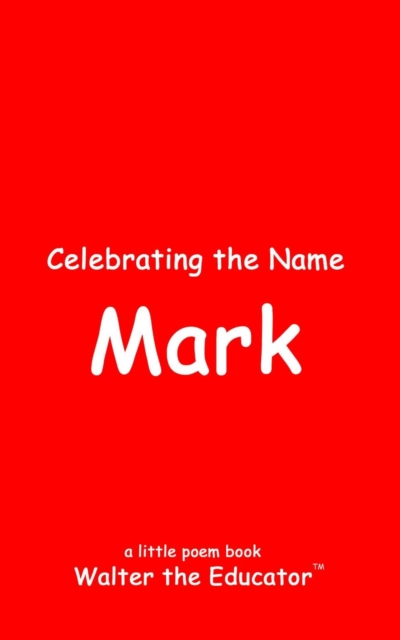 Celebrating the Name Mark, EPUB eBook