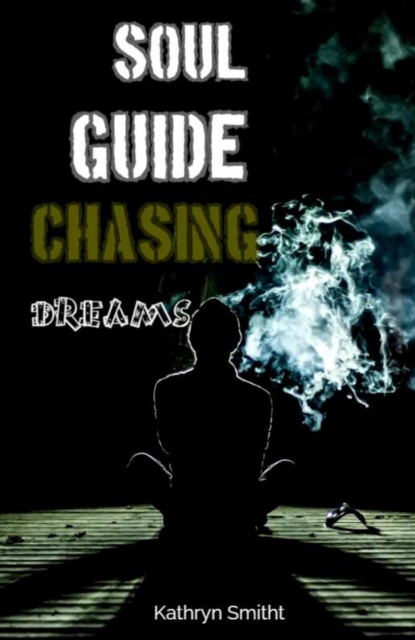 Soul guide Chasing dreams, EPUB eBook