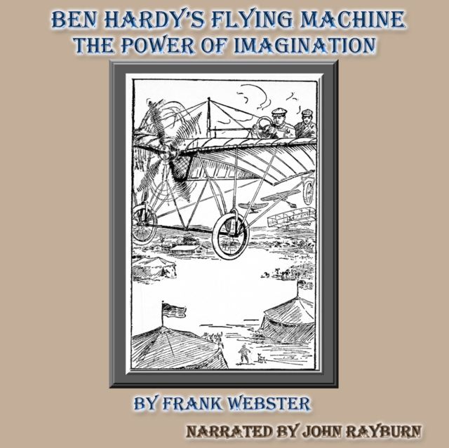 Ben Hardy's Flying Machine, eAudiobook MP3 eaudioBook