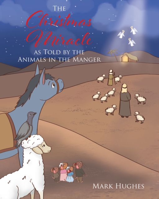 The Christmas Miracle as Told by the Animals in the Manger, EPUB eBook