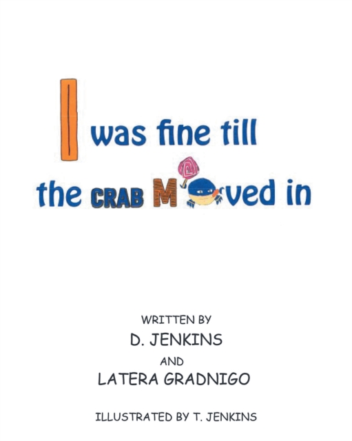 I Was Fine till the CRAB Moved In, EPUB eBook