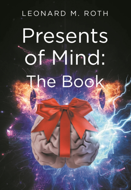 Presents of Mind : The Book, EPUB eBook