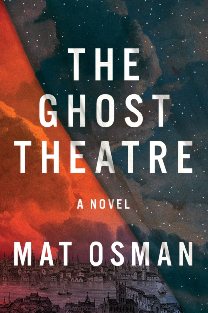 The Ghost Theatre : A Novel, EPUB eBook