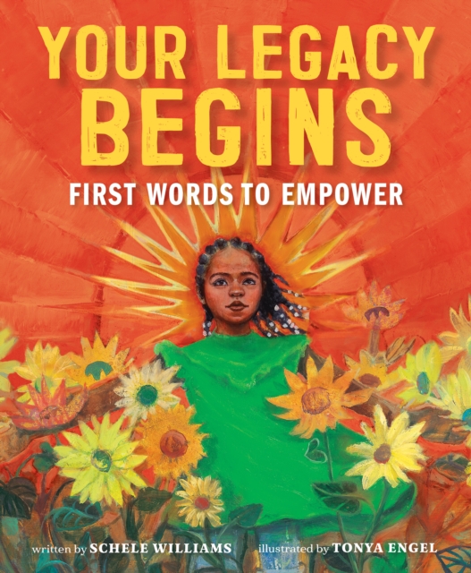 Your Legacy Begins : First Words to Empower, EPUB eBook