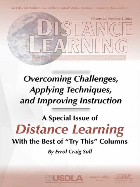 Special Issue of Distance Learning : Overcoming Challenges, Applying Techniques, and Improving Instruction, EPUB eBook