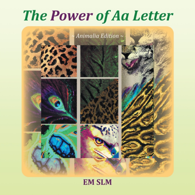 The Power of Aa Letter : Animalia Edition, EPUB eBook