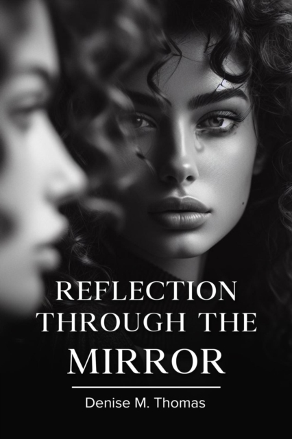 Reflection Through The Mirror, EPUB eBook