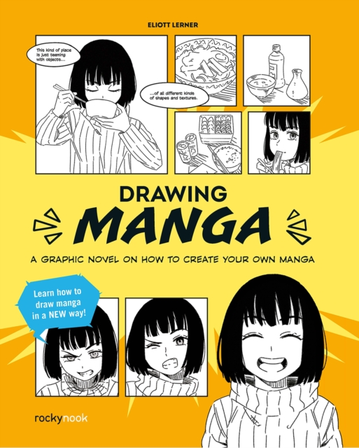 Drawing Manga : An Illustrated Story, EPUB eBook