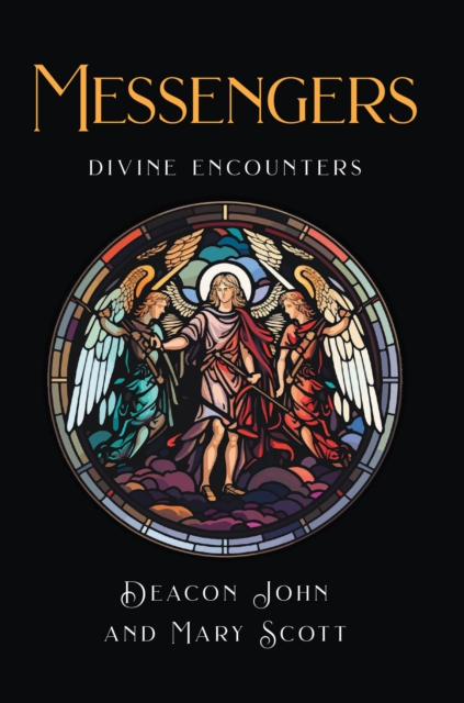 Messengers : Divine Encounters, EPUB eBook