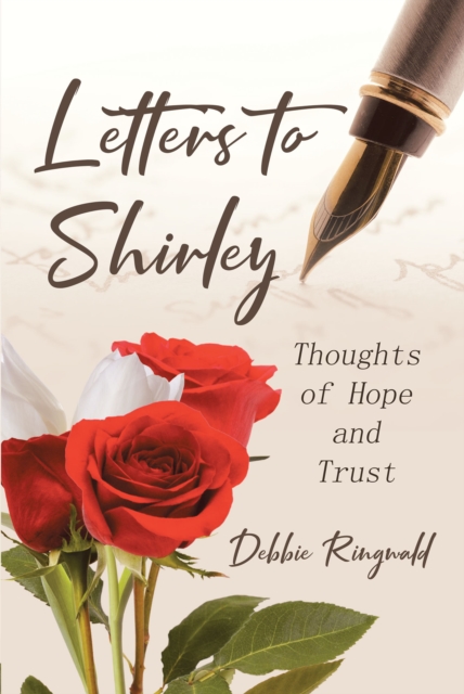Letters to Shirley : Thoughts of Hope and Trust, EPUB eBook