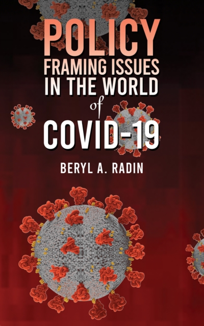 Policy Framing Issues in the World of COVID-19, EPUB eBook