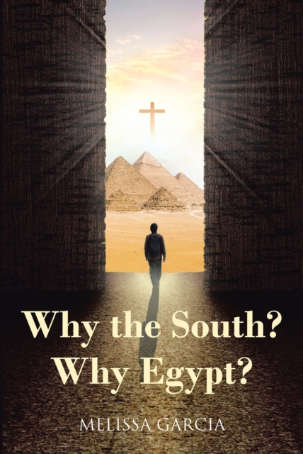 Why the South? Why Egypt?, EPUB eBook